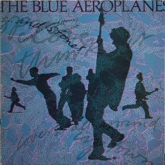 The Blue Aeroplanes - The Blue Aeroplanes - ...And Stones (Lovers All Around Remix)  - Ensign