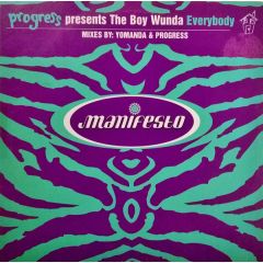 Progress Presents Boy Wunda - Progress Presents Boy Wunda - Everybody - Manifesto