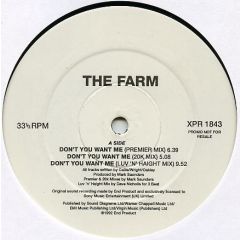 The Farm - The Farm - Don't You Want Me - End Product