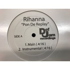 Rihanna - Rihanna - Pon De Replay - Def Jam