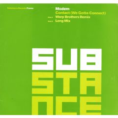 Modem - Modem - Contact (We Gotta Connect) - Substance