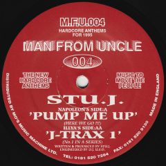 Stu J - Stu J - Pump Me Up - Man From Uncle Records