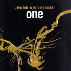 Peter Luts & Barbara Tucker - Peter Luts & Barbara Tucker - ONE - Sinuz