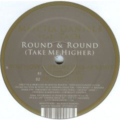 Mischa Daniels Ft Natasha Hamilton - Mischa Daniels Ft Natasha Hamilton - Round & Round (Take Me Higher) - Fame