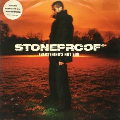 Stoneproof - Stoneproof - Everything's Not You - Vc Recordings