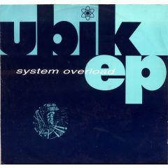 Ubik - Ubik - System Overload EP - Zoom Records