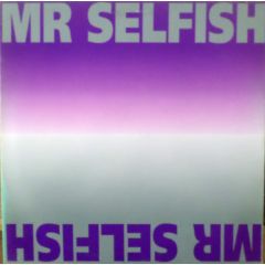 Mr Selfish - Mr Selfish - Mr Selfish - Vinyl Solution