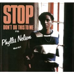 Phyllis Nelson - Phyllis Nelson - Don't Do This To Me - Carrere