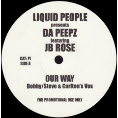 Liquid People Pres. Da Peepz - Our Way - White Pi