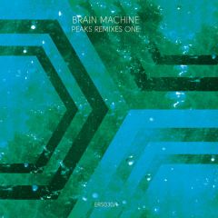 Brain Machine - Brain Machine - Peaks Remixes One - Emotional Response