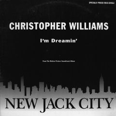 Christopher Williams - Christopher Williams - I'm Dreamin - Giant