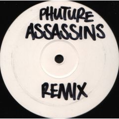 Phuture Assassins - Phuture Assassins - Future Sound (Remixes) - Suburban Base Records