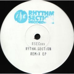 Rhythm Section - Rhythm Section - Remixes Volume One - Rhythm Section