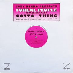 Foreal People - Foreal People - Gotta Thing - Z Records