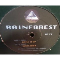 Rainforest - Rainforest - Raise It Up - Rainforest