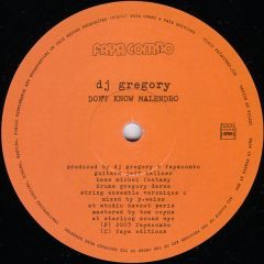 DJ Gregory - DJ Gregory - Don't Know Malendro - Faya Combo