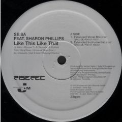 Se:Sa Feat. Sharon Phillips - Se:Sa Feat. Sharon Phillips - Like This Like That (Bonstair) - Rise