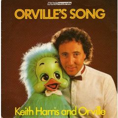 Keith Harris And Orville - Keith Harris And Orville - Orville's Song - Bbc Records