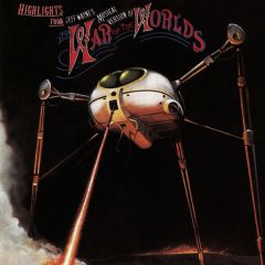 Jeff Wayne - Jeff Wayne - War Of The Worlds (Highlights) - CBS