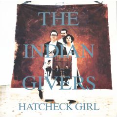 The Indian Givers - The Indian Givers - Hatcheck Girl - Virgin