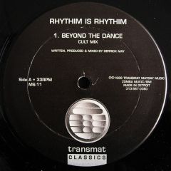 Rhythim Is Rhythim - Rhythim Is Rhythim - Beyond The Dance / Sinister - Transmat Classic