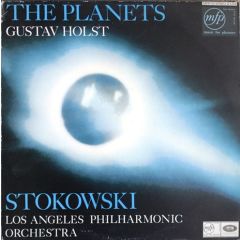 Holst* - Leopold Stokowski Conducting The Los Ange - Holst* - Leopold Stokowski Conducting The Los Ange - The Planets - Music For Pleasure