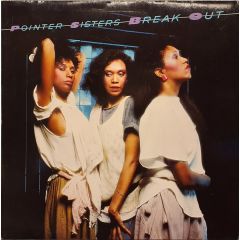 Pointer Sisters - Pointer Sisters - Break Out - Planet