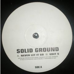 Solid Ground - Solid Ground - Never Let It Go - Whole 9 Yards