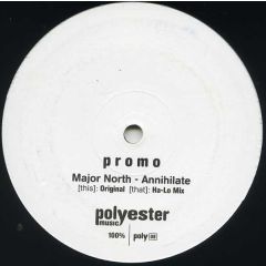 Major North - Major North - Annihilate - Polyester