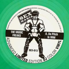 The Music Freaks - The Music Freaks - Da Pitch Is Wild - Sex Mania
