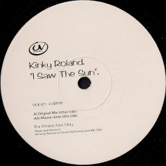 Kinky Roland - Kinky Roland - I Saw The Sun - Ultra Vinyl