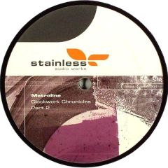 Metroline - Metroline - Clockwork Chronicles (Part 2) - Stainless Audio Works 4