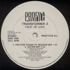 Transformer 2 - Transformer 2 - Fruit Of Love - Profile Records