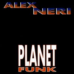 Alex Neri - Alex Neri - Planet Funk - Wildflower