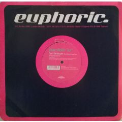 Jackie O - Jackie O - Don't Be Stupid - Euphoric