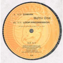Motive One - Motive One - Cosmik / Loop Progression - Good Looking Records