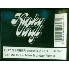 Guy Gerber Pres. Add - Guy Gerber Pres. Add - Let Me In - Kinky Vinyl 