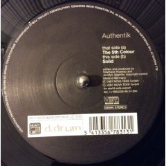 Authentik - Authentik - The 5th Colour / Solid - d.Drum, GTN (Global Trance Network)