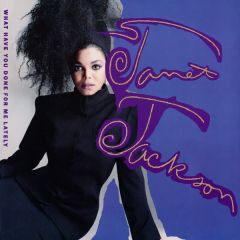 Janet Jackson - Janet Jackson - What Have You Done For Me Lately - A&M