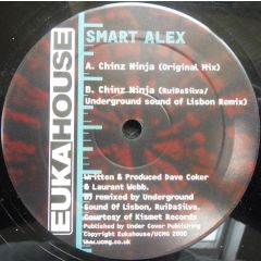 Smart Alex - Chinz Ninja - Eukahouse