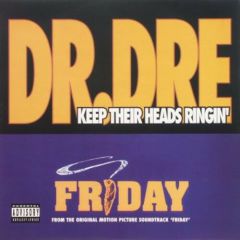 Dr. Dre / Mack 10 - Dr. Dre / Mack 10 - Keep Their Heads Ringin' / Take A Hit - Priority Records, Virgin