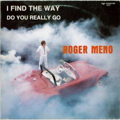Roger Meno - Roger Meno - I Find The Way - Zyx Records