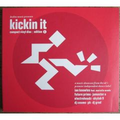 Kickin Music Presents - Kickin Music Presents - Kickin It (Edition 1) - Kickin