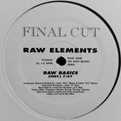 Raw Elements - Raw Elements - Raw Basics - Final Cut