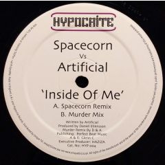 Spacecorn Vs Artificial - Spacecorn Vs Artificial - Inside Of Me - Hypocrite Records