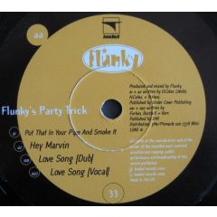Flunky - Flunky - Put That In Your Pipe And Smoke It - Loaded