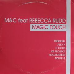 M&C Feat Rebecca Rudd - M&C Feat Rebecca Rudd - Magic Touch - All Around The World