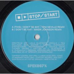 Spektrum - Spektrum - Don't Be Shy (Remixes) - Spektrum