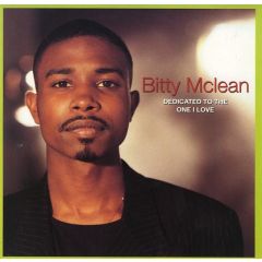 Bitty Mclean - Bitty Mclean - Dedicated To The One I Love - Brilliant!