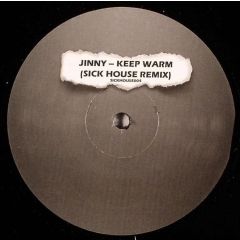 Jinny - Jinny - Keep Warm (Remix) - Sickhouse